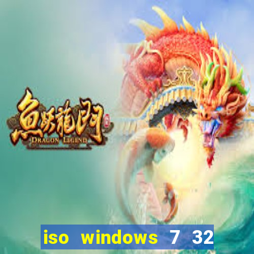 iso windows 7 32 bits pt br download